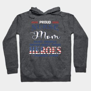 Proud Nurse Mom Hoodie